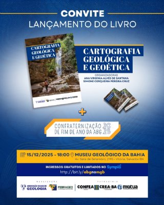 Foto que representa CONVITE - Lançamento do Livro “Cartografia Geológica e Geoética” + Confraternização de Fim de Ano da ABG
